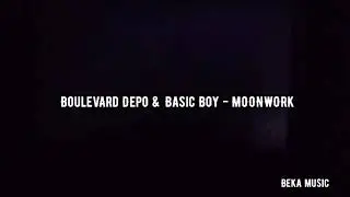 Boulevard Depo & Basic Boy - MOONWORK [Караоке/Текст/Lyrics]