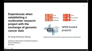 Senija Selimovic-Hamza: Experience with multicenter research project with GenomicCancerData exchange