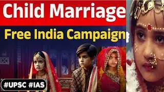 Child Marriage Elimination 100 days Compaign in India