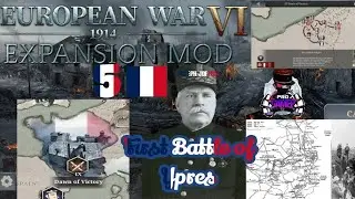 First Battle of Ypres Dawn of Victory (France) Campaign EUROPEAN WAR 6 1914 EXPANSION MOD