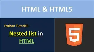 List in HTML | Nested List in HTML | How to Create a Nested List in HTML | HTML Tutorial for Begi...