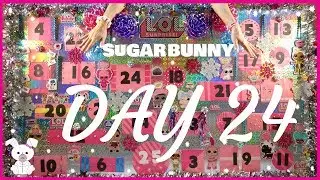 HUGE LOL Surprise Advent Calendar DAY 24 and GIVEAWAY! | SugarBunnyHops