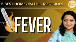 FEVER - Fast Cure Through HOMEOPATHY || #fever