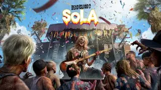 DEAD ISLAND 2 Ultimate Edition Livestream Part 13 SoLA Music Festival DLC