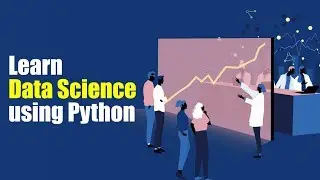 Introduction to python and Data Science | Eduonix