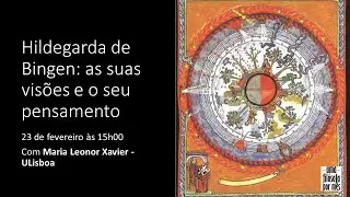 Hildegarda de Bingen: as suas visões e o seu pensamento