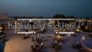 Отель Hurghada Coral Beach 4*, Хургада, Египет