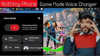 How to change voice in nothing phone (Part-2) | Nothing Phone Voice Changer App For Gaming 2025