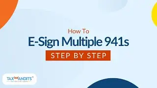 How To E-Sign Multiple 941 Forms At Once