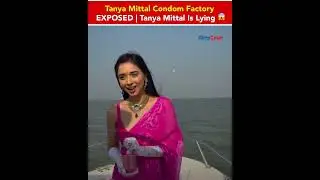 Ujawniono fabrykę prezerwatyw Tanyi Mittal | Tanya Mittal kłamie 😱