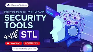 Best Password Manager, VPN, 2 Factor Authenticator APP | Secured Tech Lab | STL