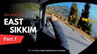 Thar Roxx Conquers East Sikkim : POV Drive from Gangtok to Tsomgo Lake. Part 1 of 3.