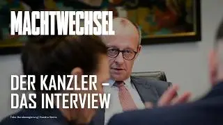 Der Kanzler &ndash; Das Interview | Podcast Machtwechsel