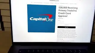$20,000 CAPITAL ONE CREDIT CARDAPPROVALProof/Results I Credit Profile(EDUCATIONAL PURPOSE