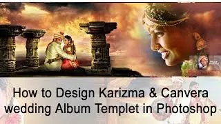 How to  Wedding  album 12 x 36 new  DM mixing Photoshop Tutorial