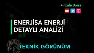 Enerjisa - Enjsa Analizi - Teknik G&ouml;r&uuml;n&uuml;m- G&uuml;ncel Enjsa Hisse Analiz