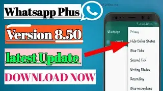 Whatsapp plus v8.50 || whatsapp plus || whatsapp gb plus || online toast whatsapp ||