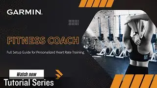Tutorial &ndash; Venu 4: Garmin Fitness Coach | Full Setup Guide for Personalized Heart Rate Training