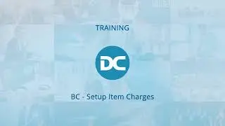 Setup of Item Charges | Business Central Training Centre