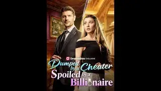 Dumped by a Cheater, Spoiled by a Billionaire #短剧 #都市 #逆袭 #搞笑 #系统 #修仙 #爱情 #甜宠 #drama #穿越 #重生#短劇