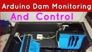 Automatic Reservoir  Monitoring  And Control System || Using Arduino || Multiple Dam Monitoring