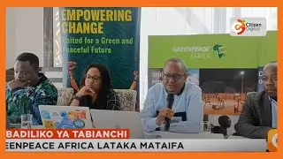 Greenpeace Africa lataka wajumbe wa Afrika kujiza titi katika kuhakikisha mataifa yanayoendelea