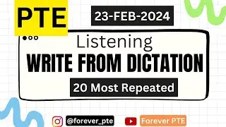 20 Most Repeated Listening Write From Dictation | PTE | Forever PTE Study Material