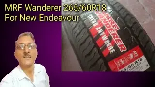 Mrf Wanderer 265/60R18 Tubeless Tyre Review/New Endeavour Tyre change/Alignment Guru/In Hindi