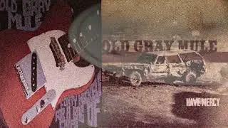 Old Gray Mule  Skinny Woman