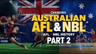 Australian Sports History | From AFL Origins to NBL Legends!