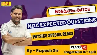 NDA PHYSICS || NDA EXPECTED QUESTIONS | Class-02 || All Concepts, Tricks || MCQS #ndaphysicsclasses
