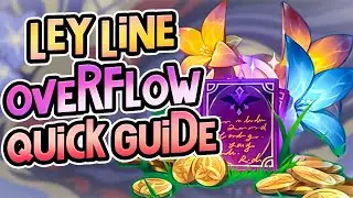 Leylines Overflow 2.0 Guide | Blossoms of Revelation & Wealth | Save Your Resin | Inazuma Patch 2.0