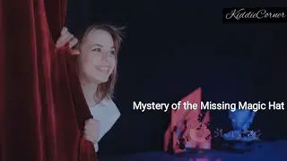 Title: The Mystery of the Missing Magic Hat watch the story and enjoy🙌