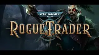 Let's play Warhammer 40k: Rogue Trader Part 4 (No commentary)