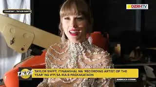 Taylor Swift, itinanghal na &lsquo;Recording Artist of the Year&rsquo; ng IFPI sa ika-5 pagkakataon