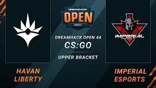 CS:GO -  Imperial eSports vs. Havan Liberty [Nuke] Map 2 - DreamHack Open 44 - Upper Bracket - SA