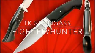 TK STEINGASS FIGHTER / HUNTER KNIFE