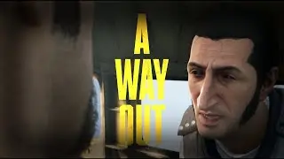 A Way Out, Coop Game Sesh Finale.