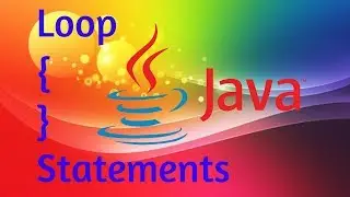 java tutorial looping concept || how to use loop concept in java.
