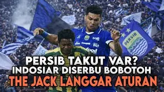 PERSIB TAKUT VAR? ALASAN MENGAPA INDOSIAR TAK MENAYANGKAN LAGA OERSIB VS PERSIS SOLO