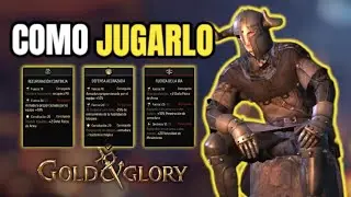 Gold and Glory - COMO JUGAR al GUERRERO CORRECTAMENTE *Gu&iacute;a B&aacute;sica*