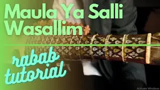Learn Maula Ya Salli Wa Sallim on Rabab | Urdu | Hindi | Easy Music Tutorials