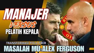 Between Manager & Head Coach🤣🔥MU Sir Alex's Problem😱Mindset Transformation🔴INEOS Unclear😡