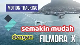 MOTION TRACKING  FILMORA X