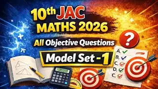 10th | JAC MODEL SET -1 2026 😱 All Objective questions एक ही video में | बाद में मत पछताना 😨