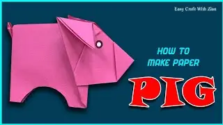 How to Make a Cute Paper Pig | Easy Paper Craft Tutorial