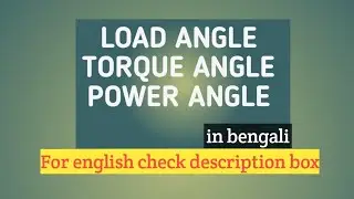 what is load angle torque angle power angle and there difference
