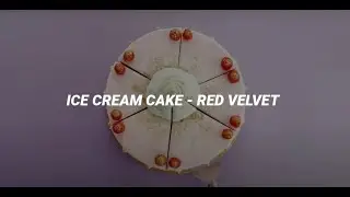 Ice cream cake - RED VELVET [letra f&aacute;cil] [easy lyrics]