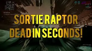 Warframe: How to Kill Sortie Raptor in Seconds!