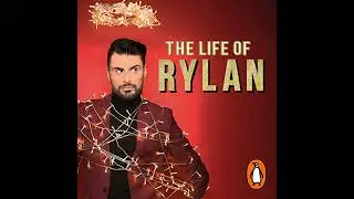 Life of Rylan by Rylan Clark-Neal | Full Audiobook
